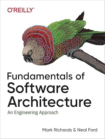 Fundamentals of Software Architecture. An engineering approach